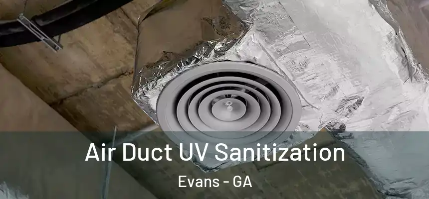  Air Duct UV Sanitization Evans - GA