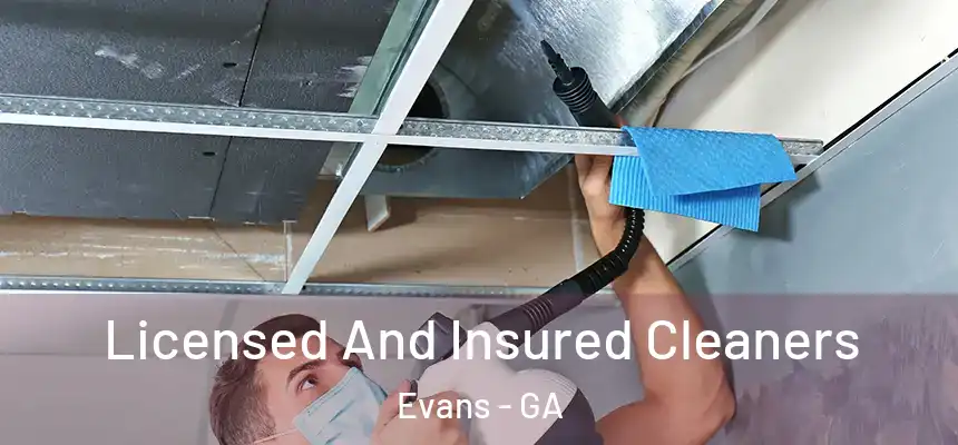 Licensed And Insured Cleaners Evans - GA