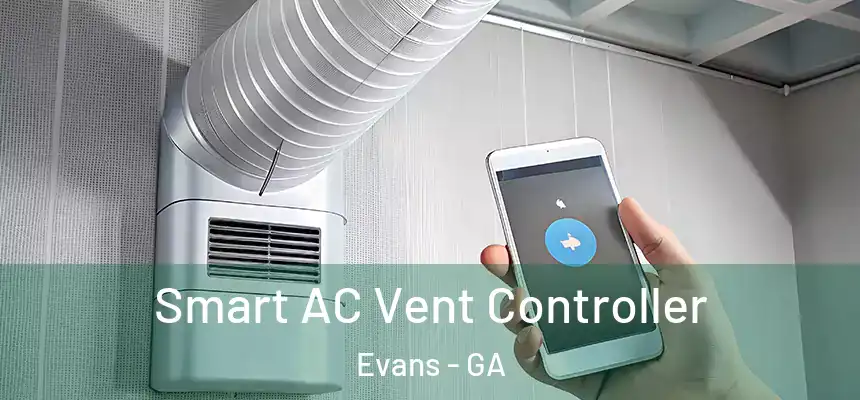 Smart AC Vent Controller Evans - GA